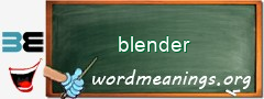 WordMeaning blackboard for blender